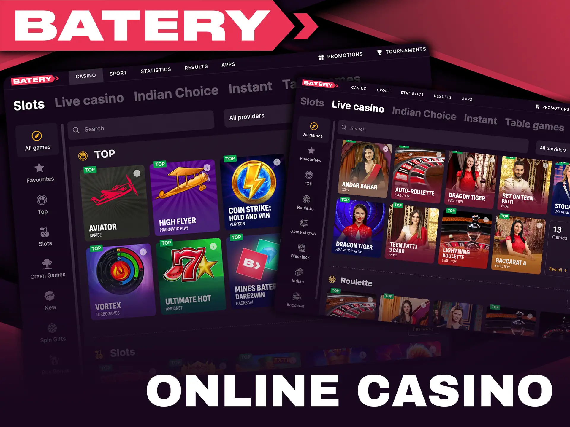 Explore top games in the Batery online casino.
