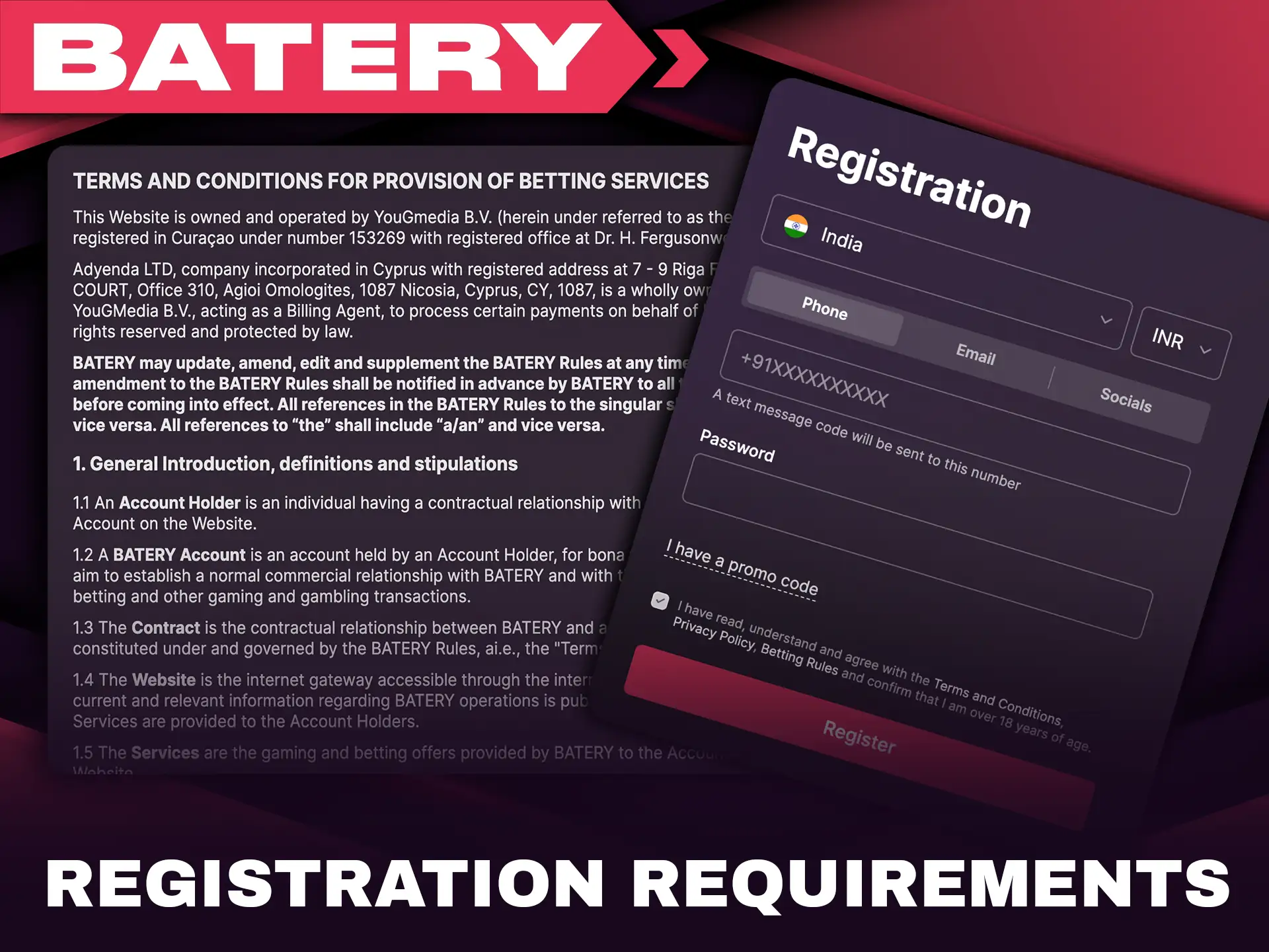Check the registration requirements before joining Batery.