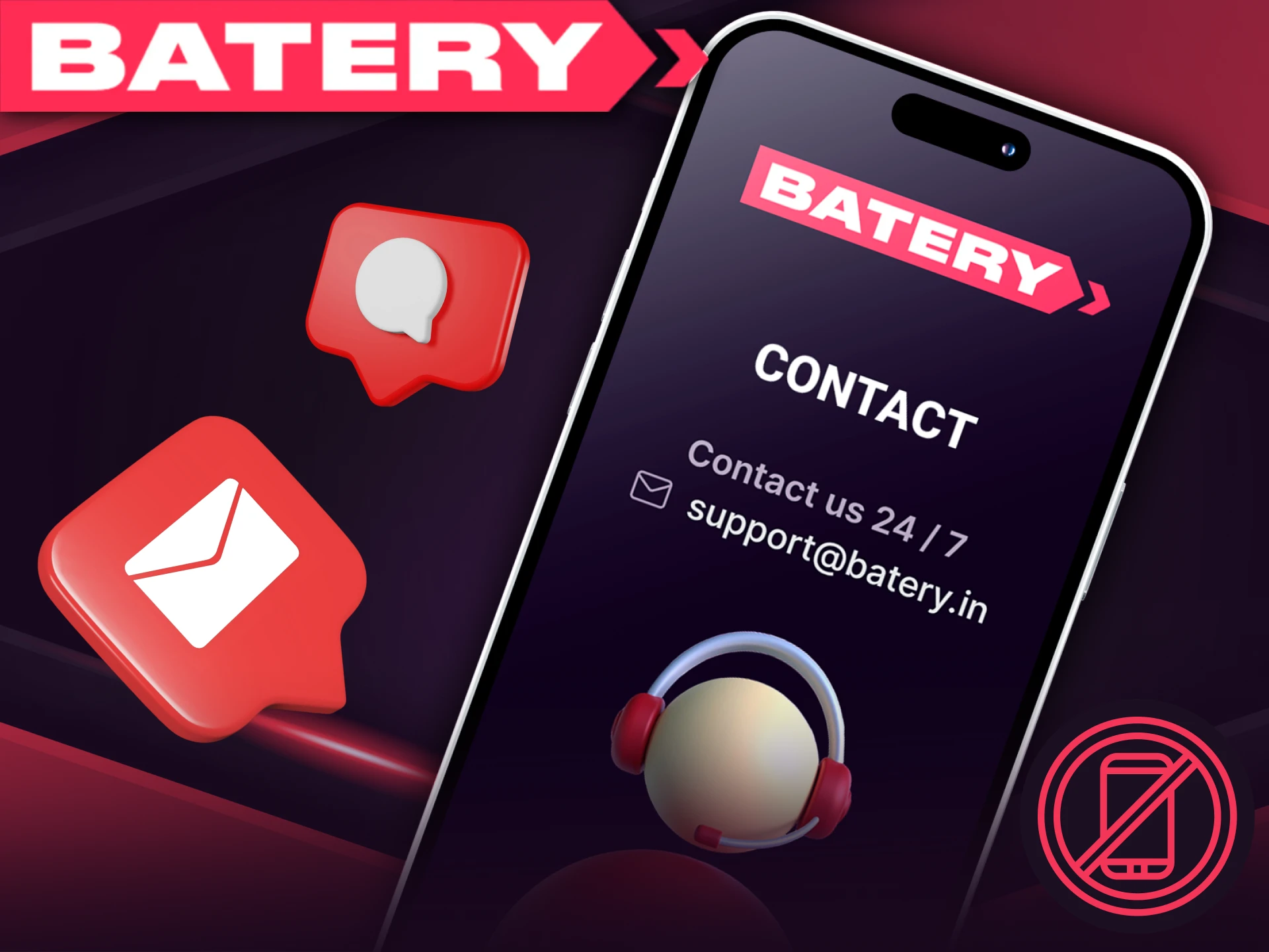 Batery focuses more on online support, so it does not provide a contact number.